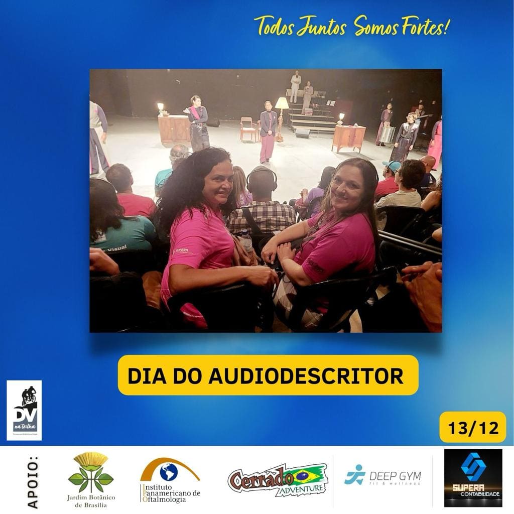 Dia do Audiodeescritor